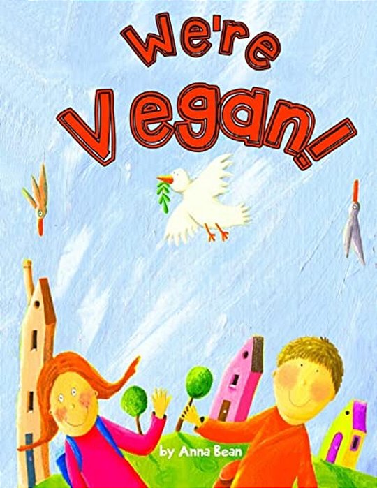 We'Re Vegan!-..
