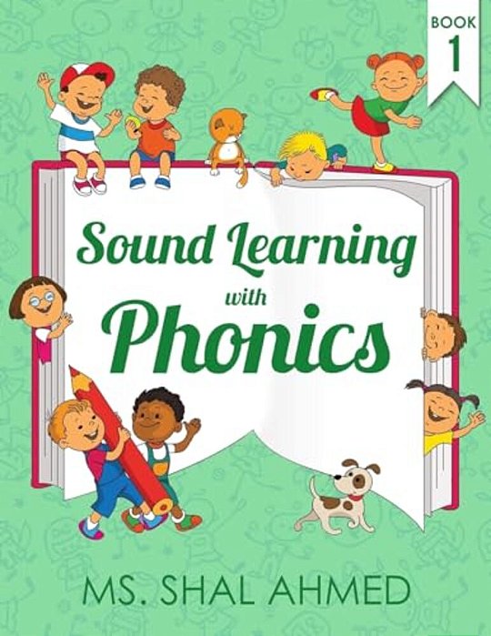 Sound Learning With Phonics: Book 1-..