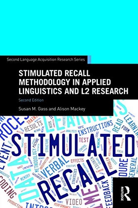 Stimulated Recall Methodology In Applied Linguistics And L2 Research-..