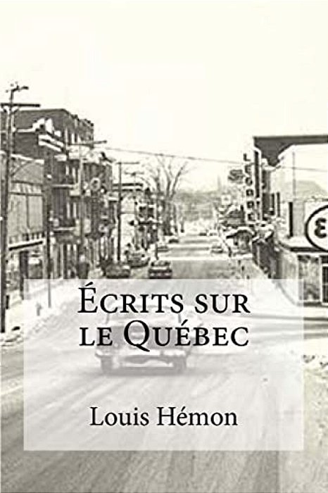 Ecrits Sur Le Quebec-..