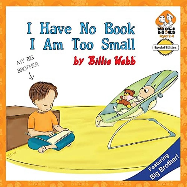 I Have No Book; I Am Too Small - Special Edition-..