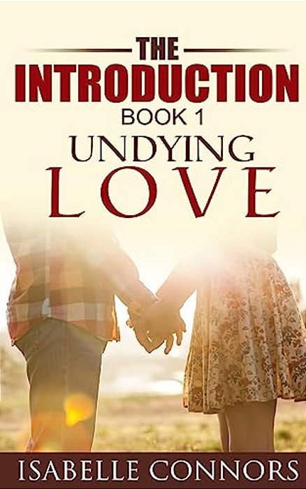 The Introduction (Undying Love#1)-..