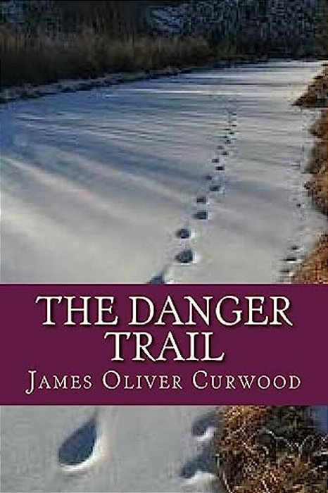 The Danger Trail-..
