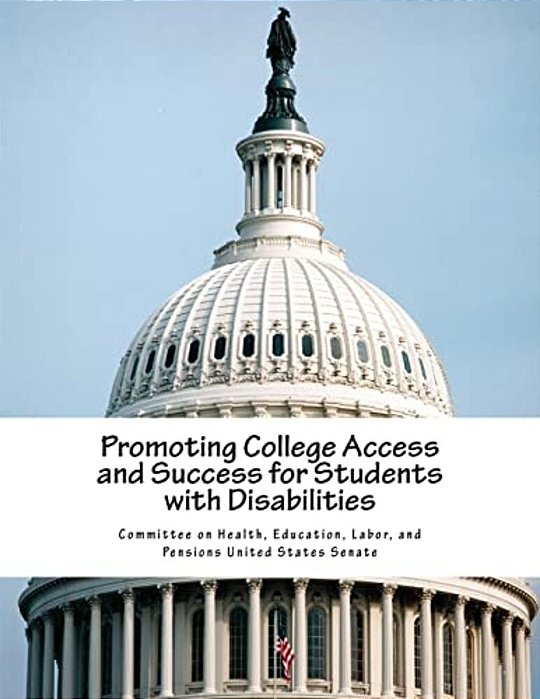 Promoting College Access And Success For Students With Disabilities-..