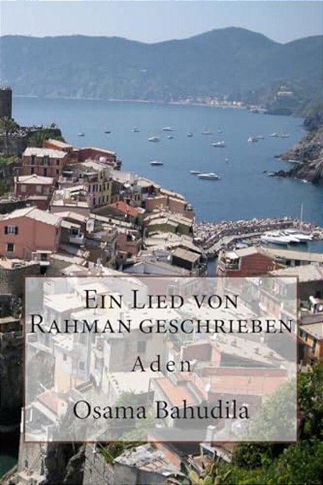 Ein Lied Von Rahman Geschrieben: Aden-..