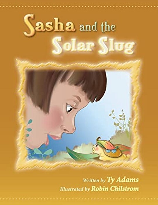Sasha And The Solar Slug-..