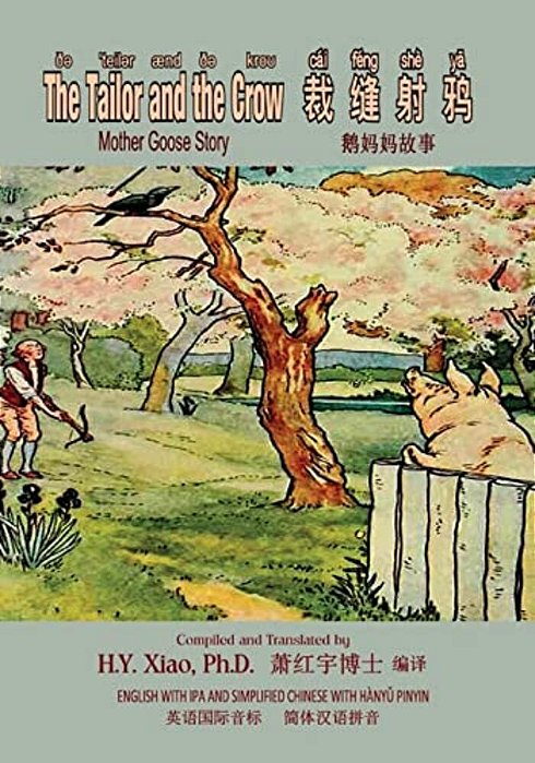The Tailor And The Crow (Simplified Chinese): 10 Hanyu Pinyin With Ipa Paperback B&w-..
