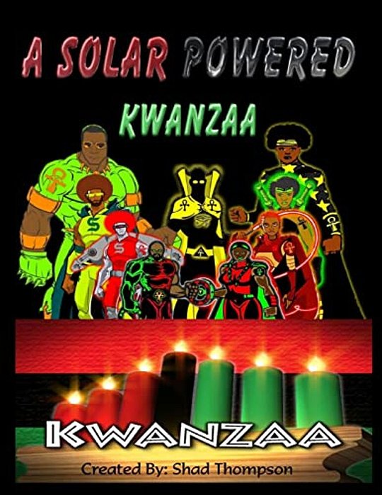 A Solar Powered Kwanzaa-..