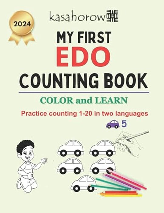 My First Edo Counting Book: Colour And Learn 1 2 3-..