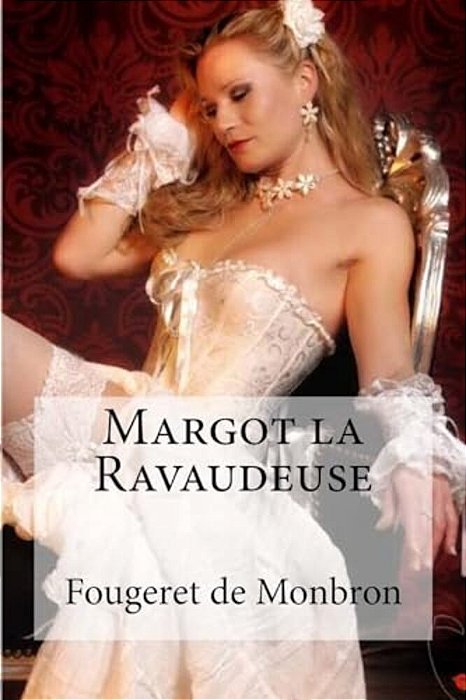 Margot La Ravaudeuse-..