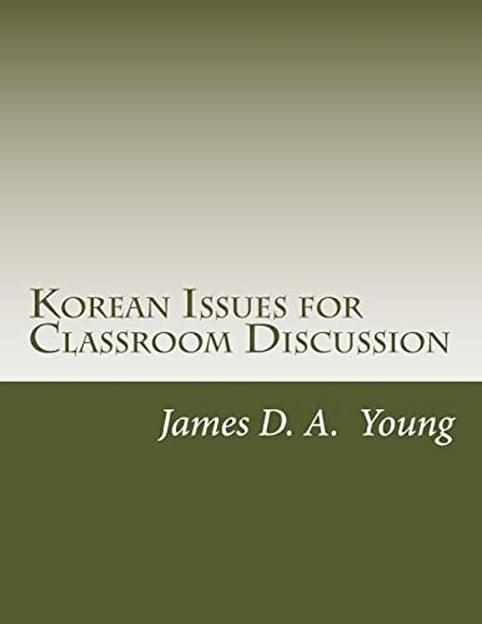 Korean Issues For Classroom Discussion-..