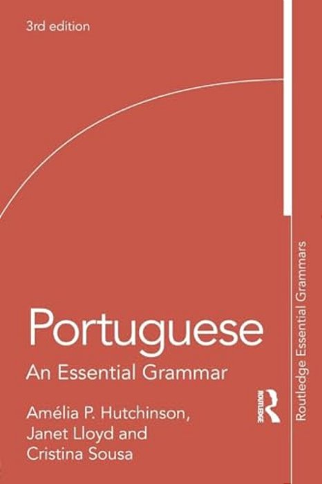 Portuguese: An Essential Grammar-..