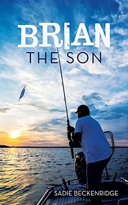 Brian: The Son-..