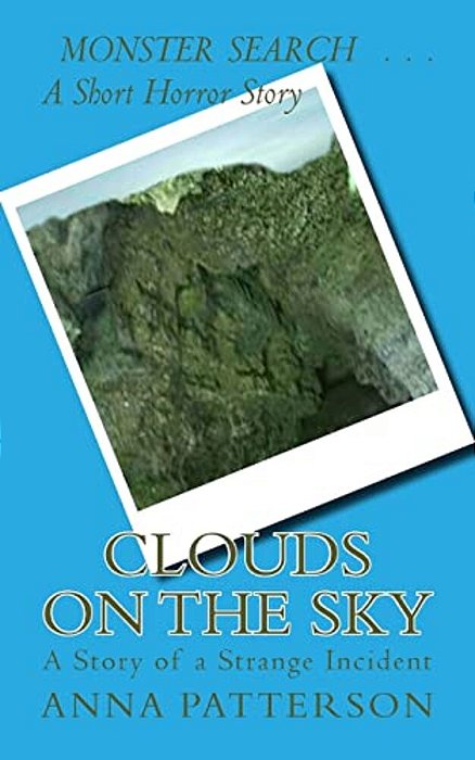 Clouds On The Sky: A Story Of A Strange Incident-..