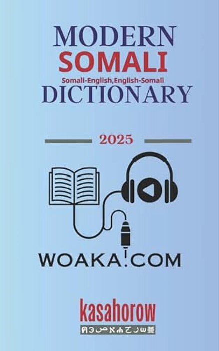 Modern Somali Dictionary: Somali-English, English-Somali-..