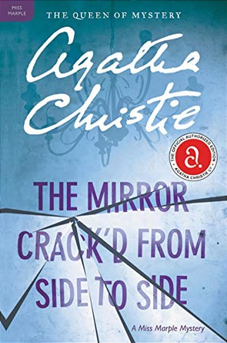 The Mirror Crack'd From Side To Side: A Miss Marple Mystery-..