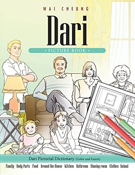 Dari Picture Book: Dari Pictorial Dictionary (Color And Learn)-..