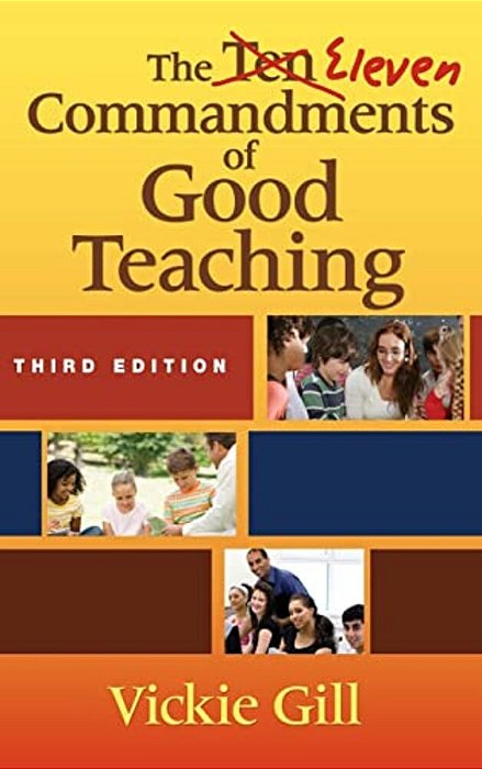 The Eleven Commandments Of Good Teaching-..