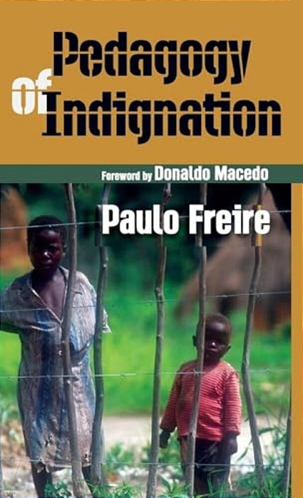 Pedagogy Of Indignation-..
