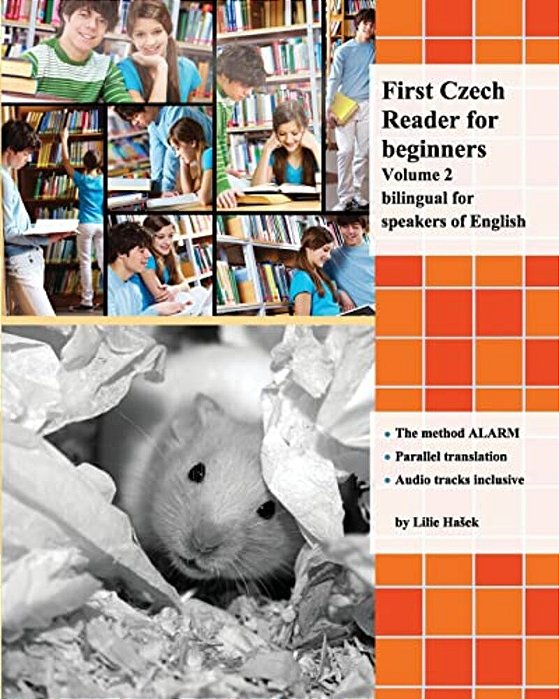 First Czech Reader For Beginners, Volume 2: Bilingual For Speakers Of English-..