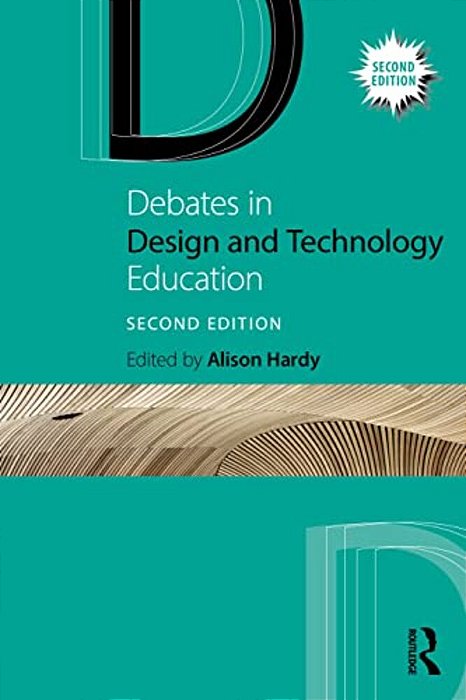 Debates In Design And Technology Education-..
