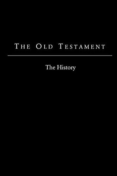 The Old Testament - King James Version: The History-..
