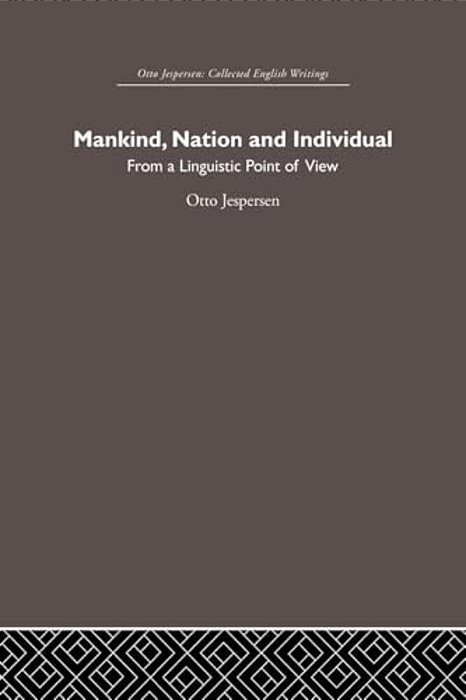 Mankind, Nation And Individual-..