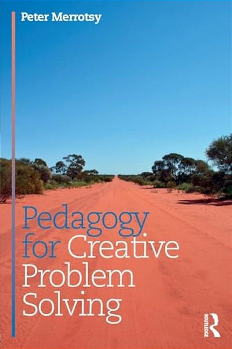 Pedagogy For Creative Problem Solving-..