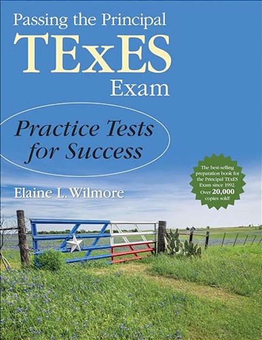 Passing The Principal Texes Exam: Practice Tests For Success-..