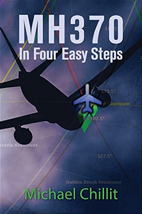 Mh370: In Four Easy Steps-..