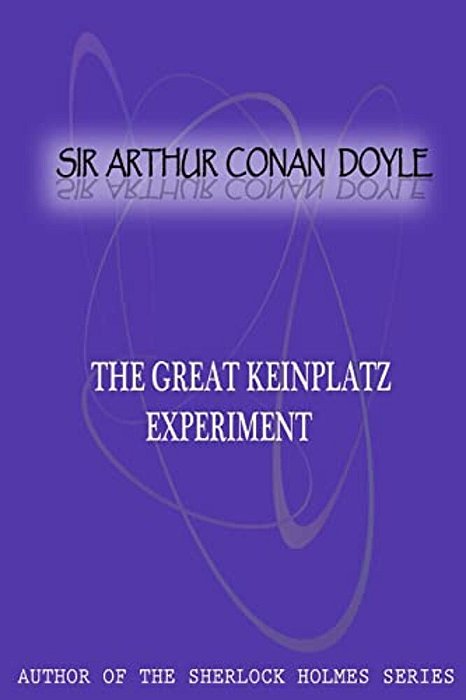 The Great Keinplatz Experiment-..