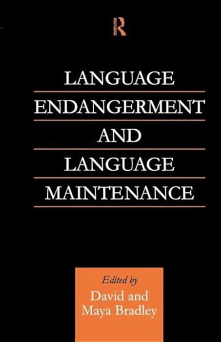 Language Endangerment And Language Maintenance: An Active Approach-..