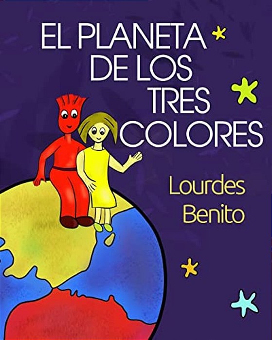 El Planeta De Los Tres Colores-..