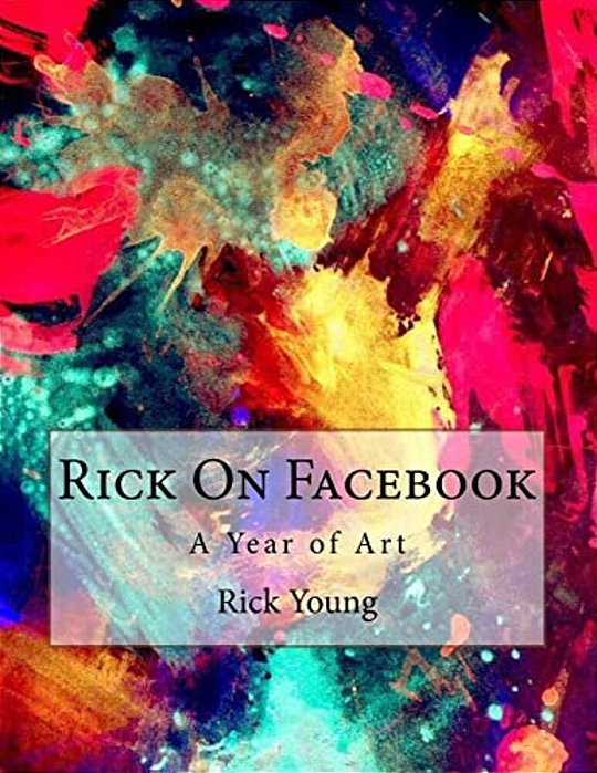 Rick On Facebook: The Art Of Rick Young-..