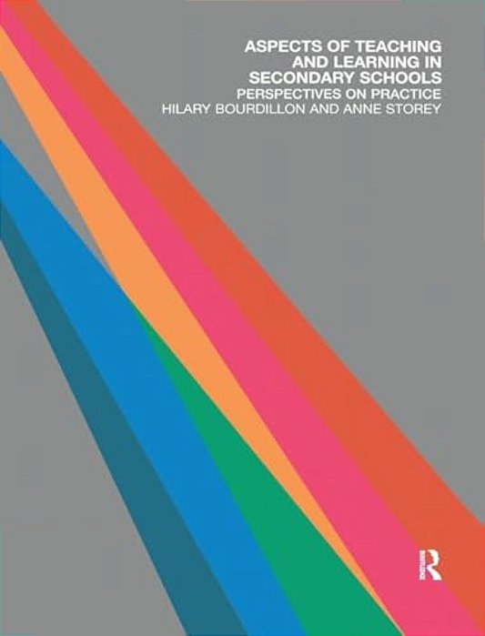 Aspects Of Teaching And Learning In Secondary Schools: Perspectives On Practice-..