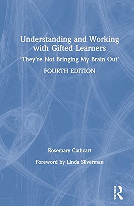 Understanding And Working With Gifted Learners: 'They're Not Bringing My Brain Out'-..