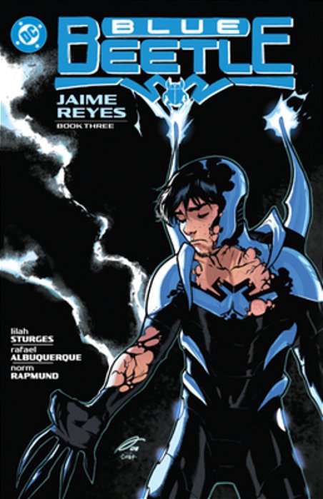 Blue Beetle: Jaime Reyes Book Three-..
