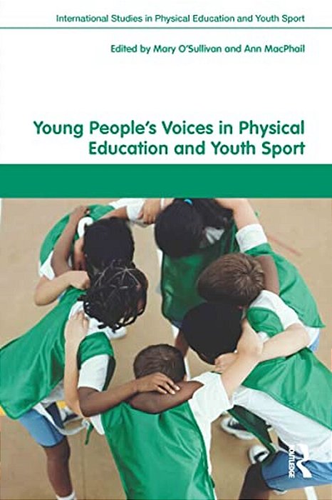 Young People's Voices In Physical Education And Youth Sport-..
