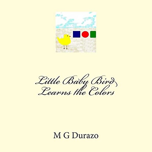 Little Baby Bird Learns The Colors-..