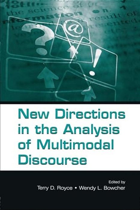 New Directions In The Analysis Of Multimodal Discourse-..