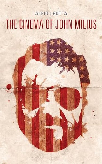 Cinema Of John Milius-..