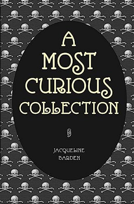 A Most Curious Collection-..