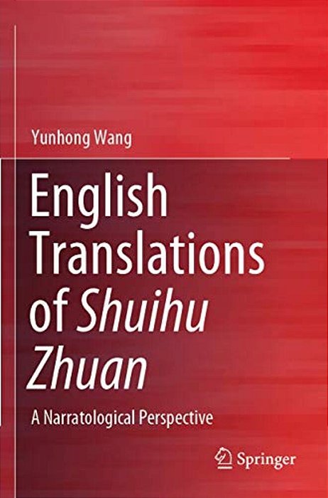 English Translations Of Shuihu Zhuan: A Narratological Perspective-..