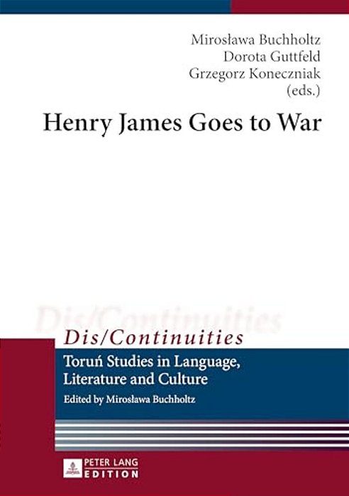 Henry James Goes To War-..
