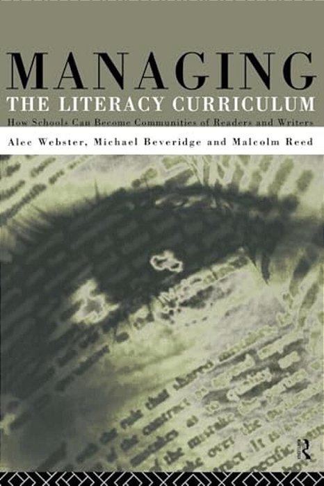 Managing The Literacy Curriculum-..