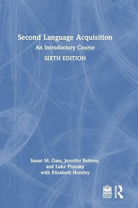 Second Language Acquisition: An Introductory Course-..