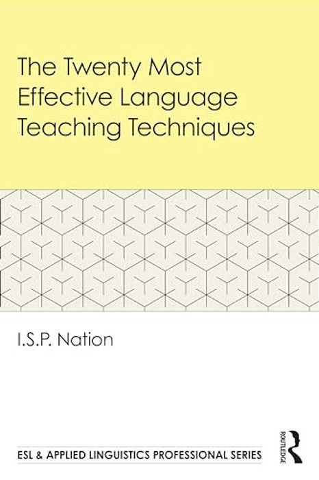 The Twenty Most Effective Language Teaching Techniques-..