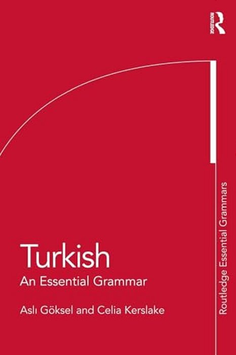 Turkish: An Essential Grammar-..