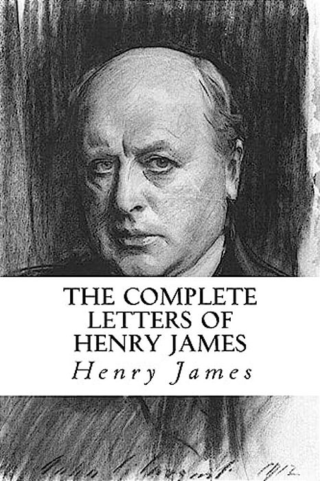 The Complete Letters Of Henry James-..
