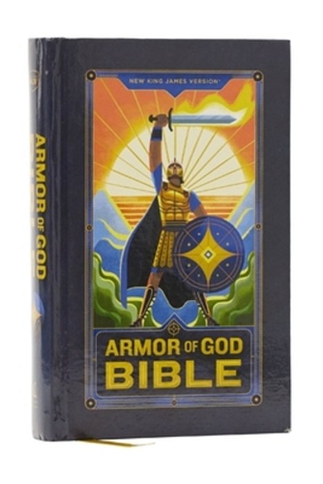 Nkjv Armor Of God Bible, Hardcover (Children's Bible, Red Letter, Comfort Print, Holy Bible): New King James Version-..